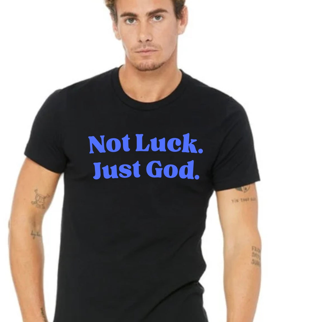 Men’s Not Luck Just God